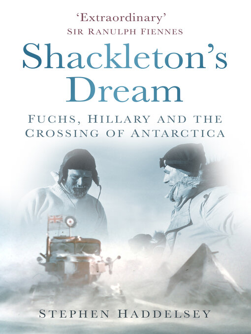 Title details for Shackleton's Dream by Stephen Haddelsey - Available